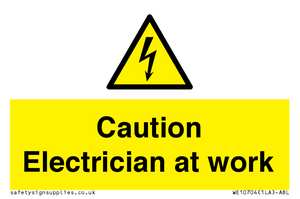 Caution Electrician at work